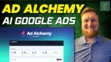 Ad Alchemy Review: AI-Powered Google Ads Creation Tool