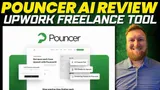 PouncerAI Review: Skyrocket Your Upwork Success with This Game-Changing Proposal Tool